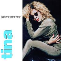 Artwork for Look Me in the Heart (The Singles) by Tina Turner