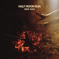 Artwork for Dark Eyes by Half Moon Run