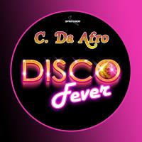 Artwork for Disco Fever by C. Da Afro