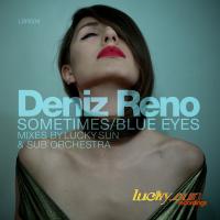 Artwork for Sometimes / Blue Eyes by Deniz Reno