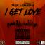Artwork for I Get Love (feat. Snoeboy)