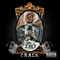 Artwork for Crack by Z-Ro