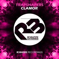 Artwork for Clamor by Trapshapers