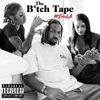 Artwork for The Bitch Tape by RJmrLA