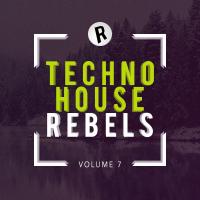 Artwork for Techno House Rebels, Vol. 7 by Various Artists