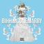 Artwork for Bihhimgonemarry