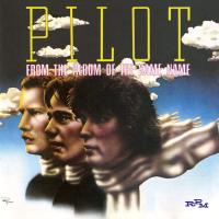 Artwork for From The Album Of The Same Name by Pilot