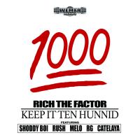 Artwork for 1000 (Keep It Ten Hunnid) by Rich The Factor