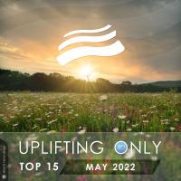 Artwork for Uplifting Only Top 15: May 2022 (Extended Mixes) by Various Artists