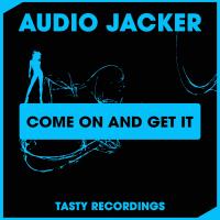 Artwork for Come On & Get It by Audio Jacker