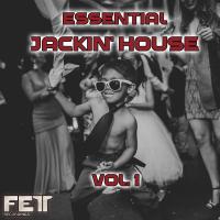 Artwork for Essential Jackin' House, Vol.1 by Various Artists