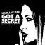 Artwork for I Gotta Secret (feat. Cakeboi Sav & Deuce)