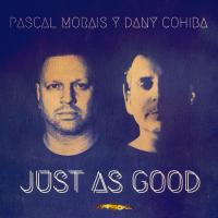 Artwork for Just As Good by Pascal Morais