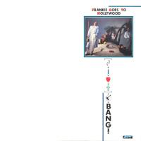 Artwork for Bang! (Here Comes A Supernova) by Frankie Goes to Hollywood