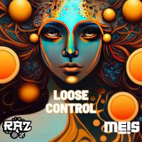 Artwork for Loose Control by Raz