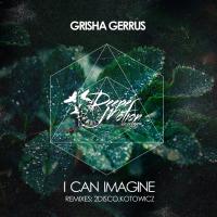 Artwork for I Can Imagine by Grisha Gerrus