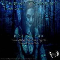 Artwork for Dark Forest by Tawa Girl