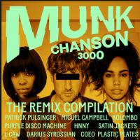 Artwork for Chanson 3000 The Remix Compilation by MUNK