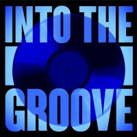 Artwork for Into The Groove by Various Artists