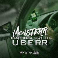 Artwork for Trappin24 Out the Uberr by Monsterr