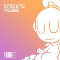 Artwork for Pressure by Super8 & Tab