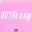 Artwork for Do the Dam Thang