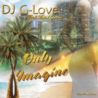 Artwork for Only Imagine (feat. Vidal Garcia) by DJ G-Love