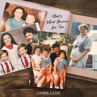 Artwork for That's What Mamas Are For by Chris Lane
