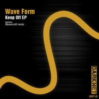 Artwork for Keep Off EP by Wave Form