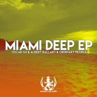 Artwork for Miami Deep EP by Oscar GS