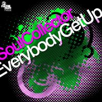 Artwork for Everybody Get Up by Soul Collector