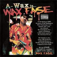 Artwork for WaxFase by A- Wax