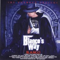 Artwork for Blanco's Way by Blanco