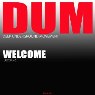 Artwork for Welcome (Original Mix)