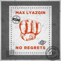 Artwork for No Regrets (Re Edit) by Max Lyazgin