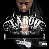 Artwork for Tha Mobb Vault by Laroo