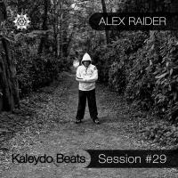 Artwork for Kaleydo Beats Session #29 by Alex Raider