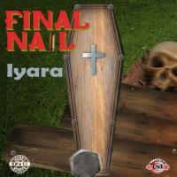Artwork for Final Nail by Iyara