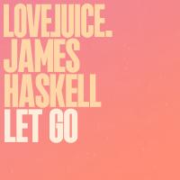 Artwork for Let Go (Edit) by James Haskell