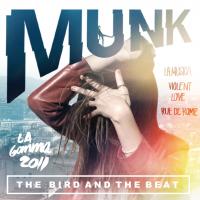 Artwork for The Bird and the Beat by MUNK