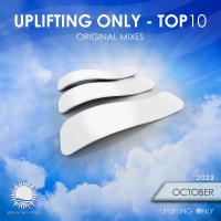 Artwork for Uplifting Only: Top 10: October 2023 by Ori Uplift