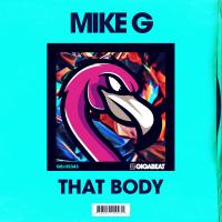 Artwork for That Body by Mike G