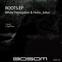 Artwork for Roots EP by White Perception