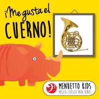 Artwork for Me gusta el cuerno! (Menuetto Kids - Música clásica para niños) by Various Artists