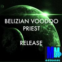 Artwork for Release by Belizian Voodoo Priest