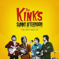 Artwork for The Kinks - Sunny Afternoon, The Very Best Of by The Kinks