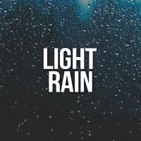 Artwork for Light Rain by Rain Sounds