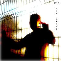 Artwork for It's Her Breath by Andy Still