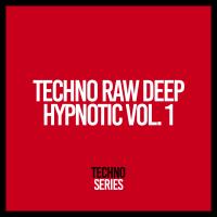 Artwork for Techno Deep Raw Hypnotic, Vol. 1 by Techno House