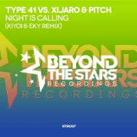 Artwork for Night Is Calling (Kiyoi & Eky Remix) by Type 41